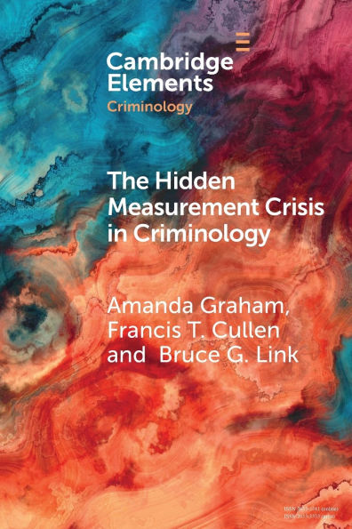 The Hidden Measurement Crisis Criminology: Procedural Justice as a Case Study