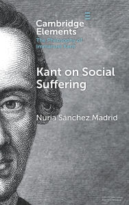 Download free ebooks in jar Kant on Social Suffering by Nuria Sánchez Madrid 9781009565776 MOBI RTF English version