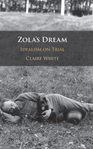 Ebook for cell phones free download Zola's Dream: Idealism on Trial