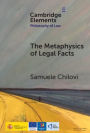 The Metaphysics of Legal Facts