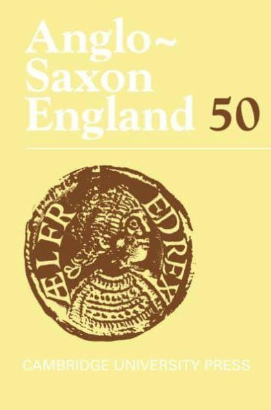 Anglo-Saxon England: Volume 50