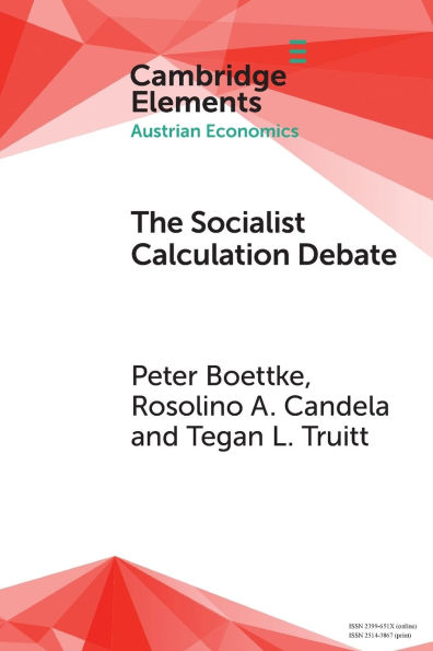 The Socialist Calculation Debate: Theory, History, and Contemporary Relevance