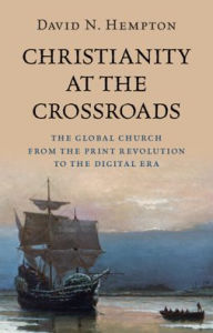 Ibooks downloads Christianity at the Crossroads: The Global Church from the Print Revolution to the Digital Era English version 9781009597432  by David N. Hempton
