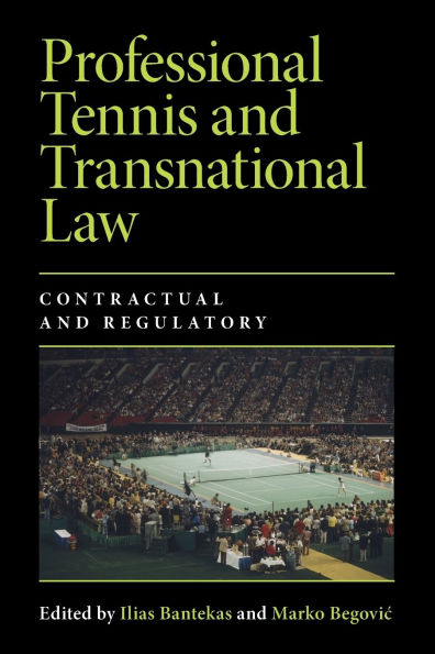 Professional Tennis and Transnational Law: Contractual Regulatory