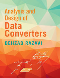 Title: Analysis and Design of Data Converters, Author: Behzad Razavi