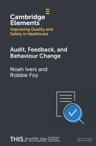 Free download pdf format books Audit, Feedback, and Behaviour Change (English literature)