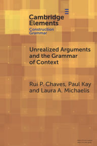 Ebook kostenlos download fr kindle Unrealized Arguments and the Grammar of Context