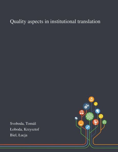 Quality Aspects Institutional Translation