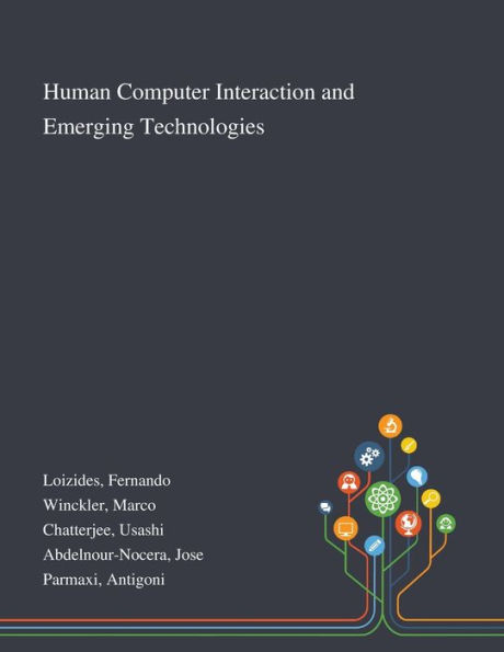 Human Computer Interaction and Emerging Technologies