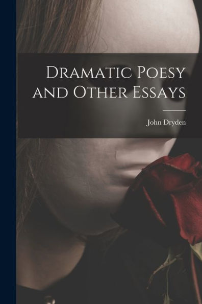 essay on dramatic poesy characters