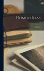 Homeri Ilias; 2