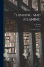 Thinking and Meaning: Inaugural Lecture