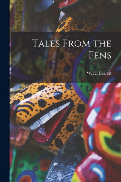 Tales From the Fens