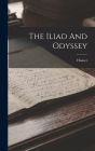 The Iliad And Odyssey