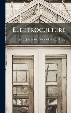 Electroculture