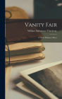 Vanity Fair: A Novel Without a Hero