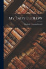 My Lady Ludlow