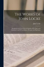 The Works of John Locke: Paraphrase and Notes On the Epistles of St. Paul to the Galatians, I and II Corinthians, Romans, and Ephesians