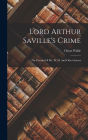 Lord Arthur Saville's Crime: The Portrait Of Mr. W. H. And Other Stories