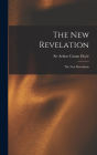 The New Revelation: The New Revelation