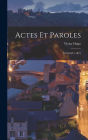 Actes et Paroles: 1870-1871-1872