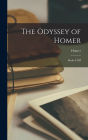The Odyssey of Homer: Books I-XII