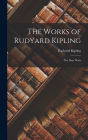 The Works of Rudyard Kipling: The Days Work