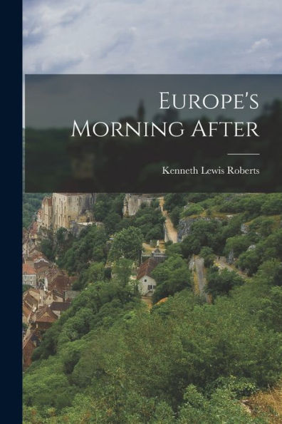Europe's Morning After