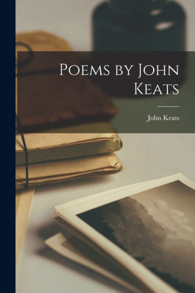 Poems by John Keats