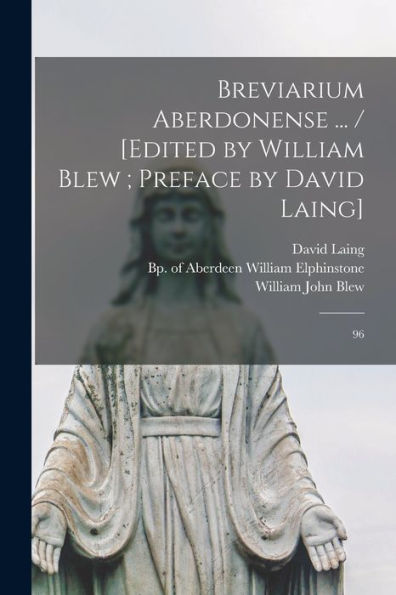 Breviarium aberdonense ... / [edited by William Blew; preface by David Laing]: 96