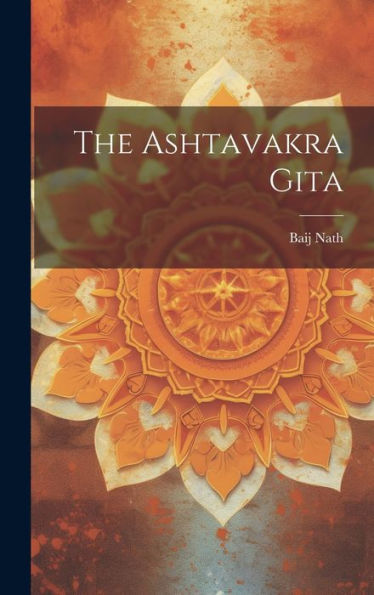 The Ashtavakra Gita