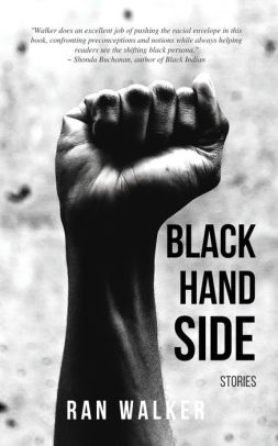 Black Hand Side Stories By Ran Walker Paperback Barnes Noble