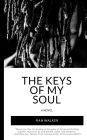 The Keys of My Soul