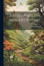 Cecily Parsley's Nursery Rhymes