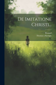 Title: De Imitatione Christi..., Author: Thomas à Kempis