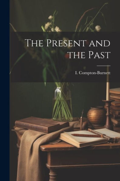 the Present and Past