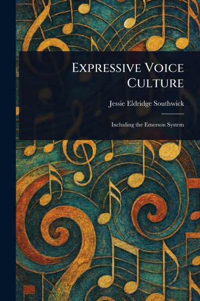 Expressive Voice Culture