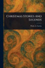 Christmas Stories And Legends