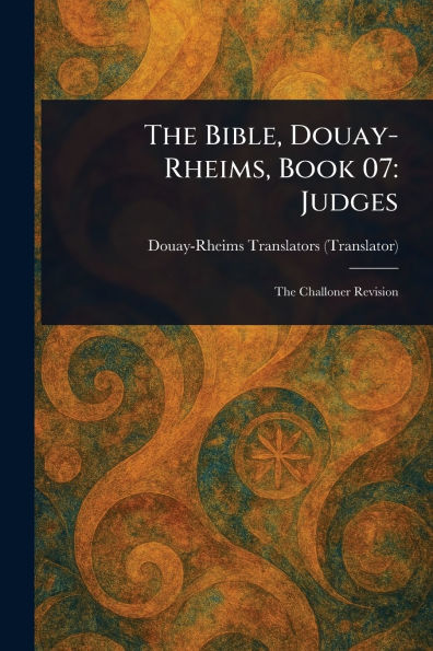 The Bible, Douay-Rheims, Book 07: Judges