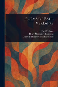 Title: Poems of Paul Verlaine, Author: Paul Verlaine