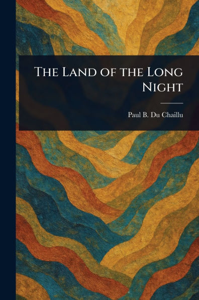 the Land of Long Night