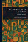 Library Work With Children