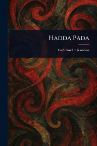 Title: Hadda Pada, Author: Guïmundur Kamban