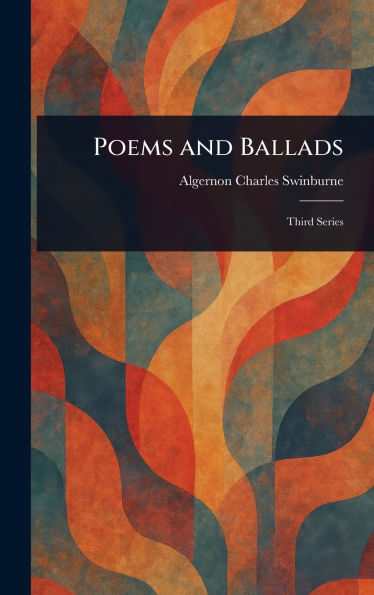 Poems and Ballads