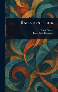 Title: Ralestone Luck, Author: Andre Norton
