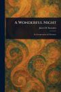 A Wonderful Night
