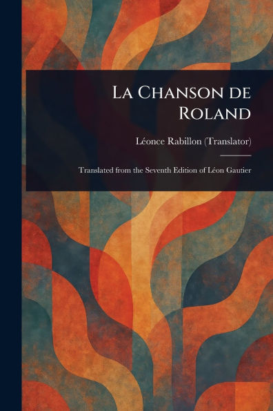 La Chanson De Roland