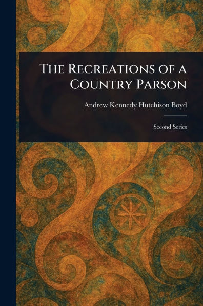 The Recreations of a Country Parson