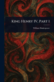 King Henry IV, Part 1