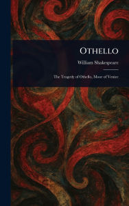 Title: Othello, Author: William Shakespeare
